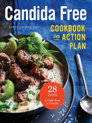 cover image of The Candida Free Cookbook and Action Plan